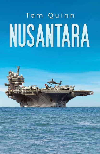 Book Cover for Nusantara by Tom Quinn