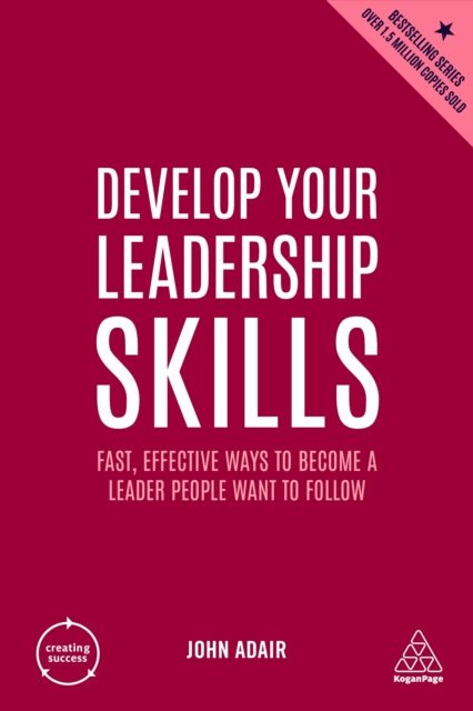 Book Cover for Develop Your Leadership Skills by John Adair