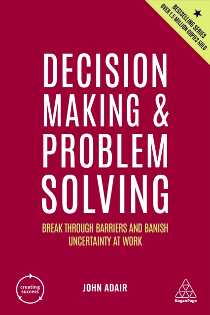 Book Cover for Decision Making and Problem Solving by John Adair