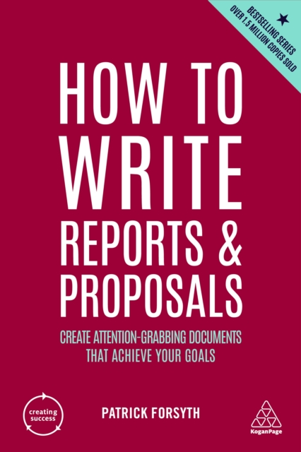 Book Cover for How to Write Reports and Proposals by Patrick Forsyth