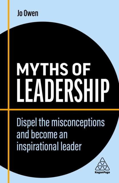 Book Cover for Myths of Leadership by Jo Owen