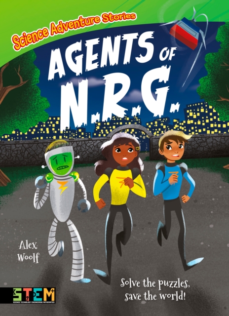 Book Cover for Science Adventure Stories: Agents of N.R.G. by Alex Woolf