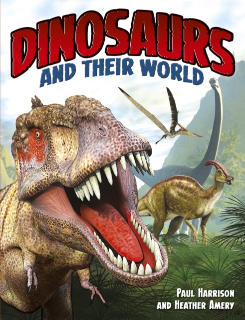 Book Cover for Dinosaurs And Their World by Paul Harrison