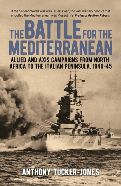 Book Cover for Battle for the Mediterranean by Anthony Tucker-Jones