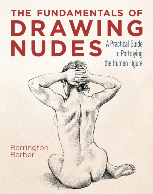 Book Cover for Fundamentals of Drawing Nudes by Barrington Barber