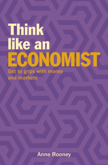 Book Cover for Think Like an Economist by Anne Rooney