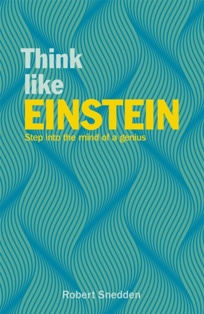 Book Cover for Think Like Einstein by Robert Snedden