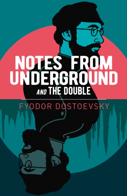 Book Cover for Notes from Underground and The Double by Fyodor Dostoyevsky