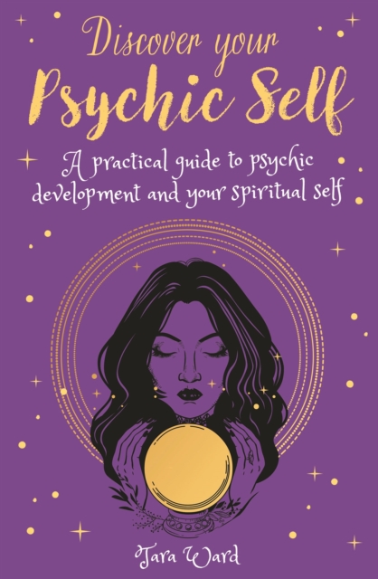 Book Cover for Discover Your Psychic Self by Tara Ward