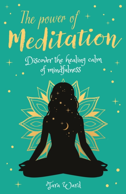 Book Cover for Power of Meditation by Tara Ward