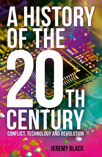 Book Cover for History of the 20th Century by Jeremy Black