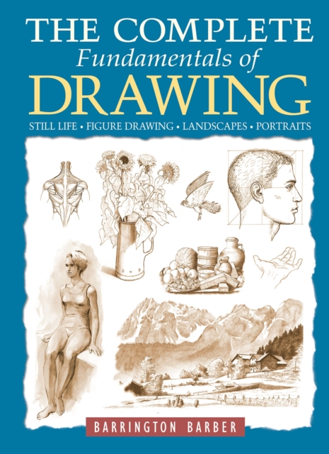 Book Cover for Complete Fundamentals of Drawing by Barrington Barber