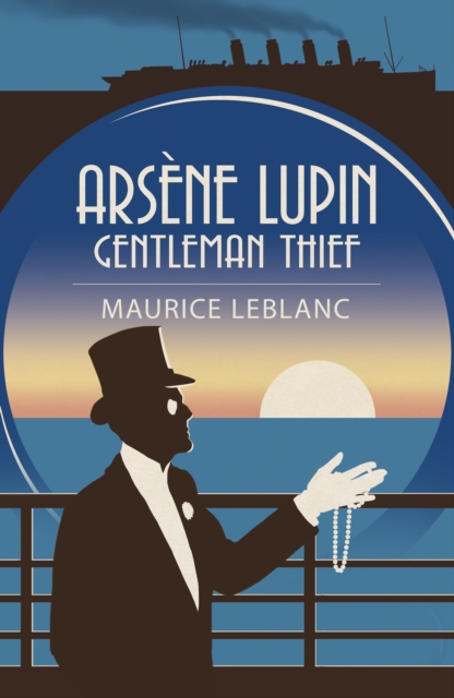 Book Cover for Arsene Lupin: Gentleman Thief by Maurice Leblanc