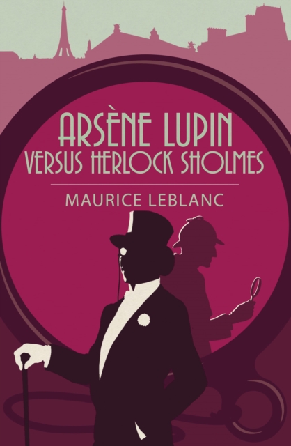 Book Cover for Arsene Lupin vs Herlock Sholmes by Maurice Leblanc