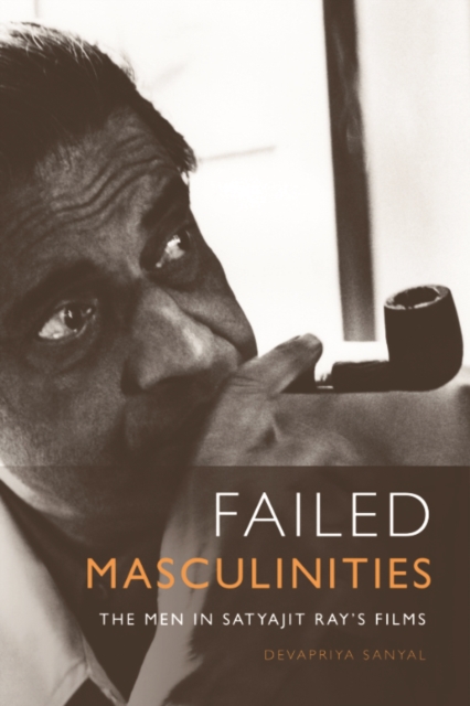 Book Cover for Failed Masculinities by Sanyal, Devapriya