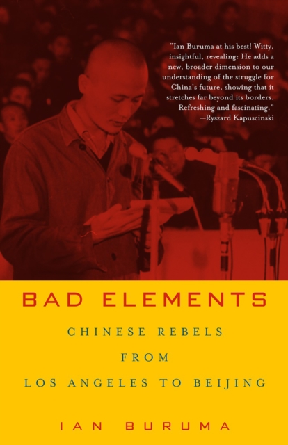 Book Cover for Bad Elements by Buruma, Ian