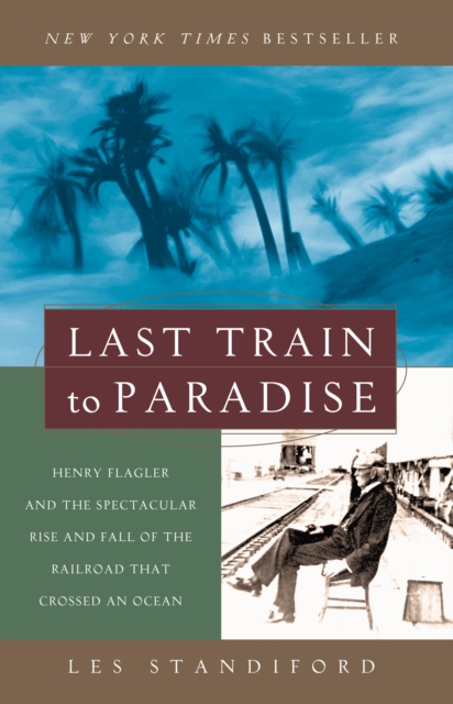 Book Cover for Last Train to Paradise by Les Standiford