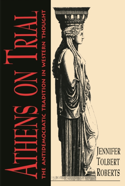 Book Cover for Athens on Trial by Jennifer Tolbert Roberts