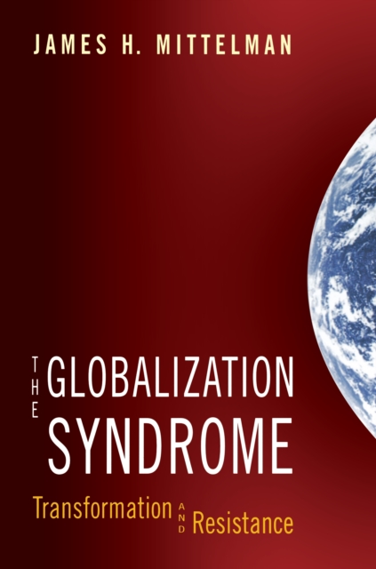 Book Cover for Globalization Syndrome by James H. Mittelman