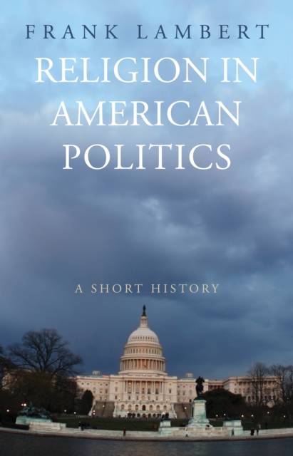 Book Cover for Religion in American Politics by Frank Lambert