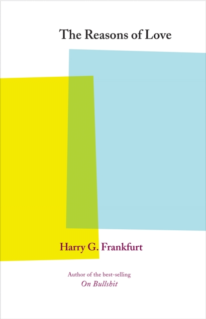 Book Cover for Reasons of Love by Harry G. Frankfurt