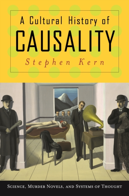 Book Cover for Cultural History of Causality by Kern, Stephen