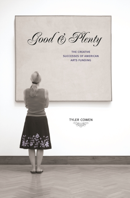 Book Cover for Good and Plenty by Tyler Cowen