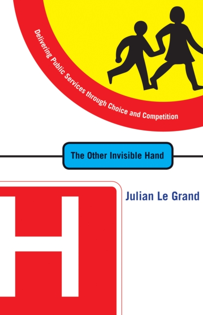 Book Cover for Other Invisible Hand by Julian Le Grand