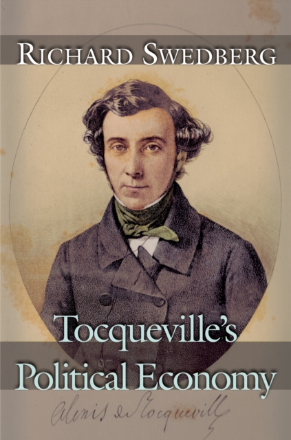 Book Cover for Tocqueville's Political Economy by Richard Swedberg