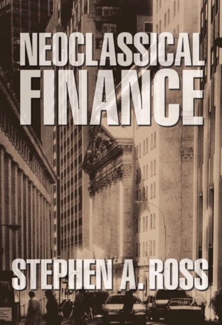 Book Cover for Neoclassical Finance by Stephen A. Ross
