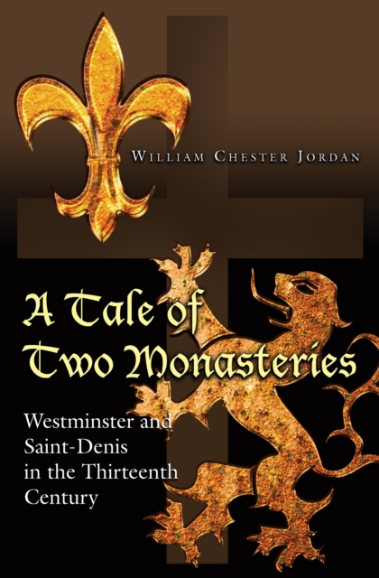 Book Cover for Tale of Two Monasteries by William Chester Jordan