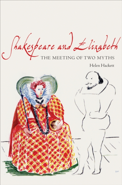 Book Cover for Shakespeare and Elizabeth by Helen Hackett