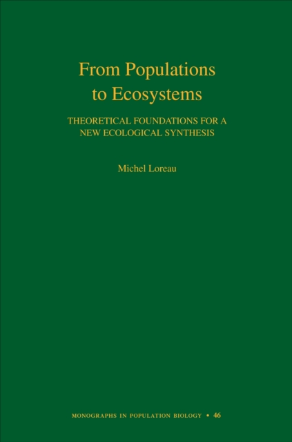 Book Cover for From Populations to Ecosystems by Michel Loreau