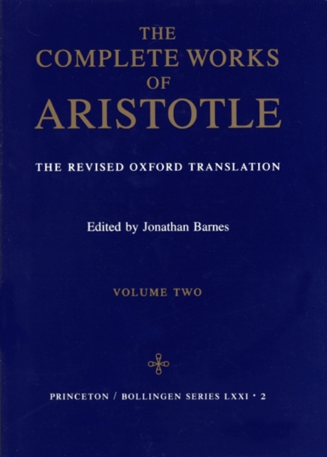 Complete Works of Aristotle, Volume 2