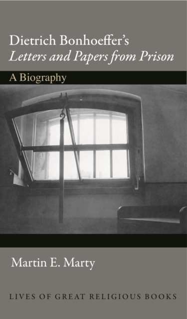 Book Cover for Dietrich Bonhoeffer's Letters and Papers from Prison by Marty, Martin E