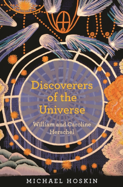 Book Cover for Discoverers of the Universe by Michael Hoskin