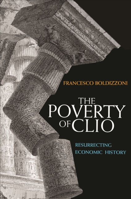 Book Cover for Poverty of Clio by Boldizzoni, Francesco