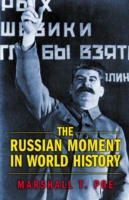 Book Cover for Russian Moment in World History by Marshall T. Poe