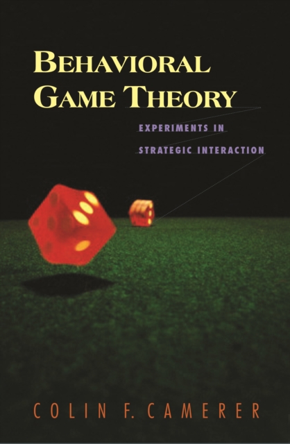 Book Cover for Behavioral Game Theory by Colin F. Camerer