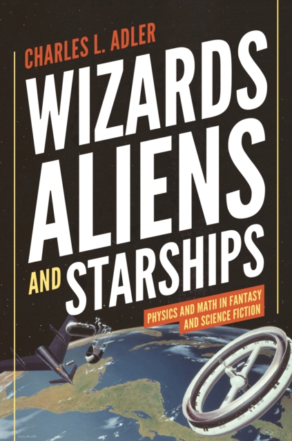 Book Cover for Wizards, Aliens, and Starships by Charles L. Adler