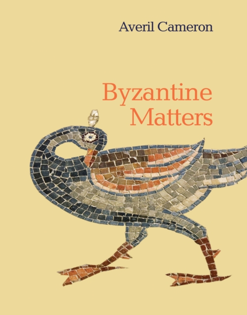 Book Cover for Byzantine Matters by Averil Cameron