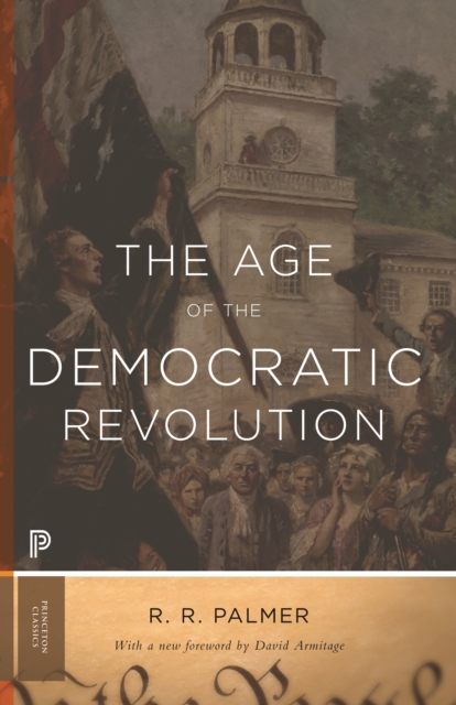 Book Cover for Age of the Democratic Revolution by R. R. Palmer