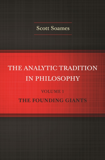 Book Cover for Analytic Tradition in Philosophy, Volume 1 by Scott Soames