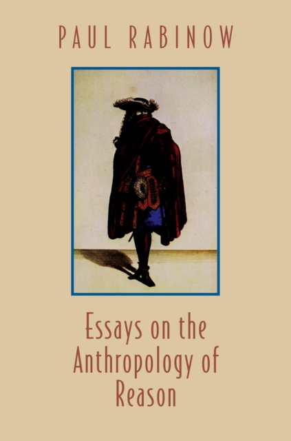 Book Cover for Essays on the Anthropology of Reason by Paul Rabinow