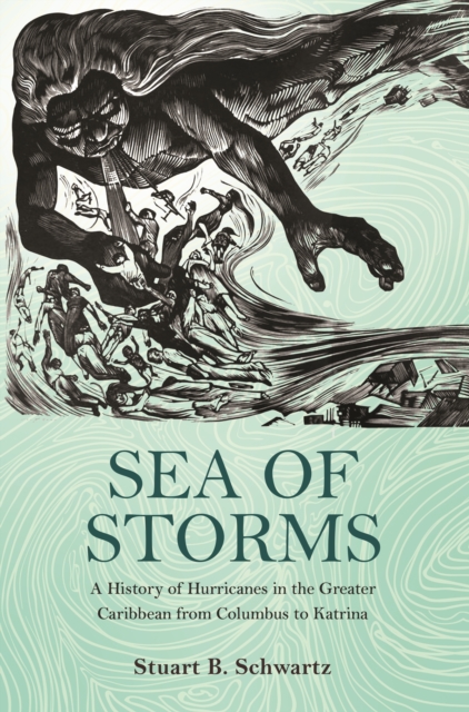 Book Cover for Sea of Storms by Schwartz, Stuart B.