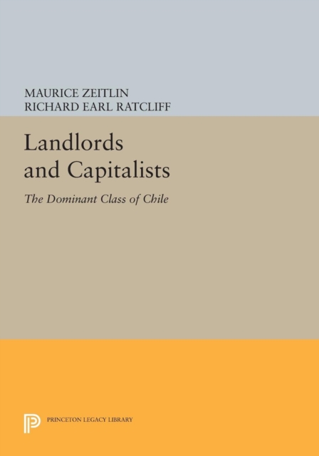 Book Cover for Landlords and Capitalists by Maurice Zeitlin, Richard Earl Ratcliff
