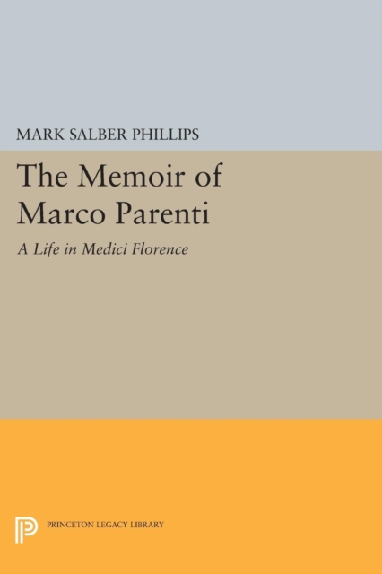 Book Cover for Memoir of Marco Parenti by Phillips, Mark Salber