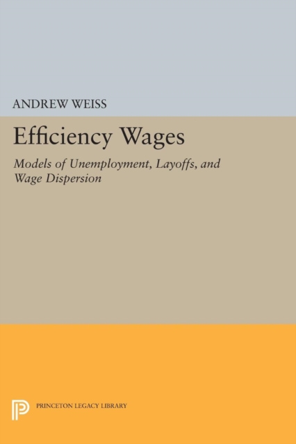 Book Cover for Efficiency Wages by Andrew Weiss