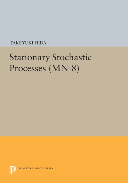 Book Cover for Stationary Stochastic Processes. (MN-8) by Takeyuki Hida