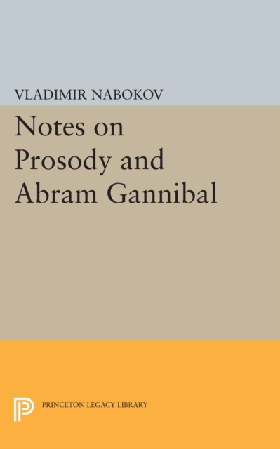 Book Cover for Notes on Prosody and Abram Gannibal by Vladimir Nabokov